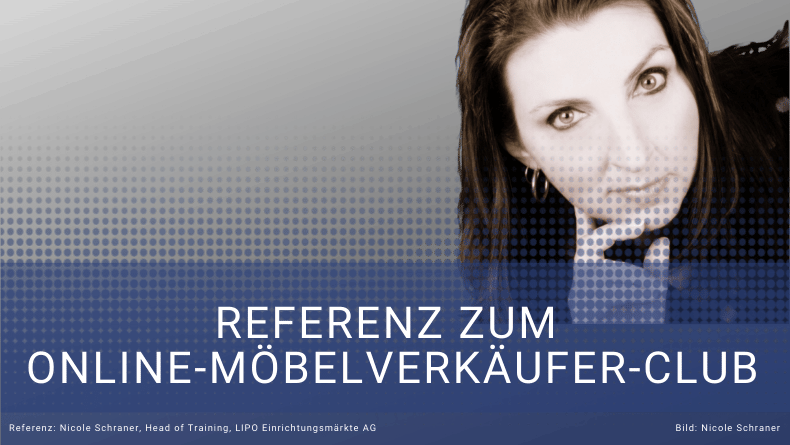 Referenz Nicole Schraner - Head of Training - LIPO Möbel für Thomas Witt